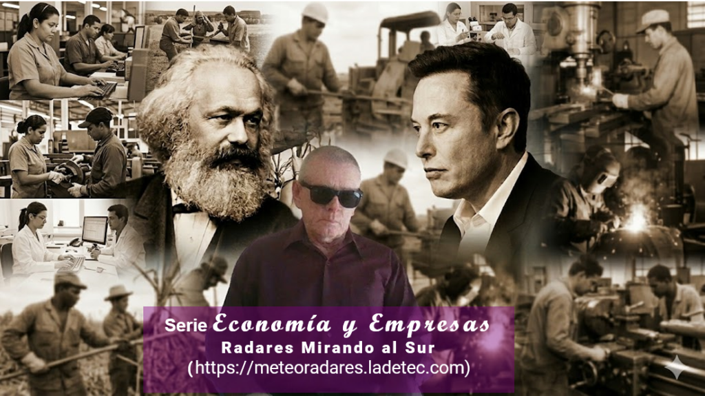 Orlando El Escriba, tocando temas de Economía, Empresas y Sociedad, enfrentando a Marx contra Musk.